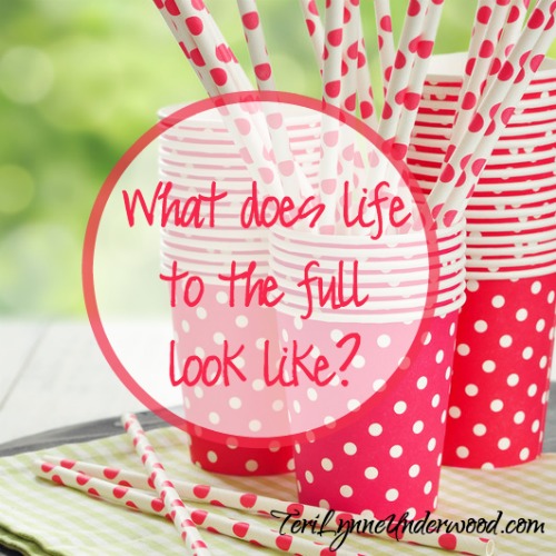 life to the full or a full life?