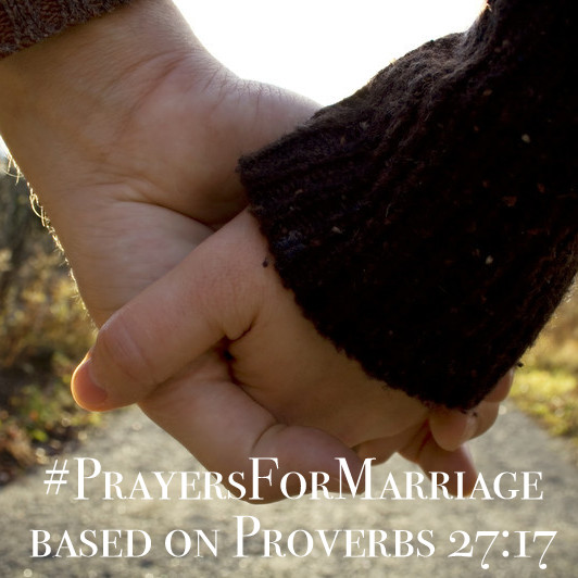 31 Verses to Pray for Your Marriage {Proverbs 27:17}