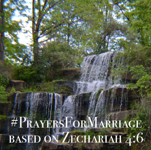 31 Verses to Pray for Your Marriage {Zechariah 4:6}