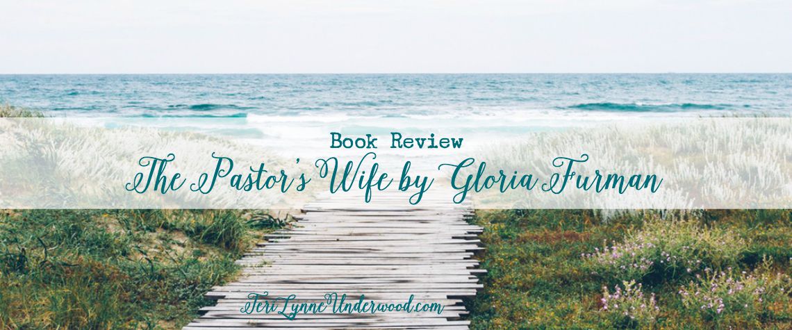 Book Review: The Pastor’s Wife by Gloria Furman