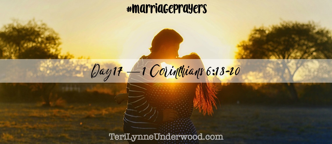 Marriageprayers 1 Corinthians 618 20 Teri Lynne Underwood