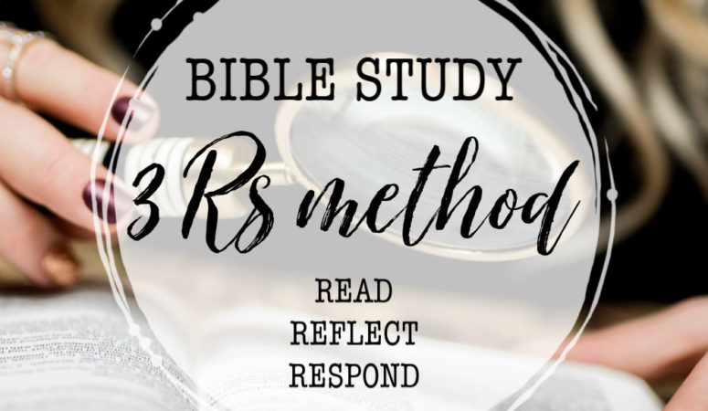 Bible Study: The 3 Rs Method